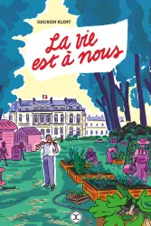 La vie est à nous (Paresse pour tous, #2)