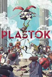 L'empoisonnement (Plastok, #1)