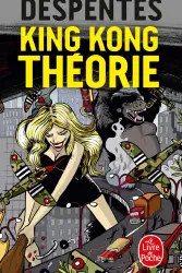 King Kong théorie