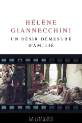 Un désir démesuré d'amitié