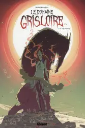 Noah (Le Domaine Grisloire, #1)