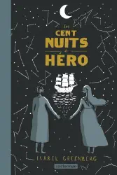 Les cent nuits de Héro
