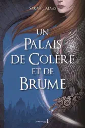 Un palais de colère et de brume